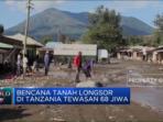 68 Orang Meninggal Akibat Tanah Longsor di Tanzania