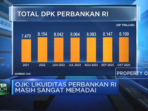 OJK Terang-Terangan Soal Kondisi Likuiditas Perbankan