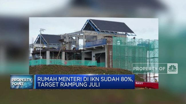 Pembangunan Rumah Menteri di IKN Berencana Selesai pada Juli dengan Progres 80%