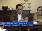 Ridwan Kamil Berjanji Akan Mencegah Warga Jakarta Mengalami Stres